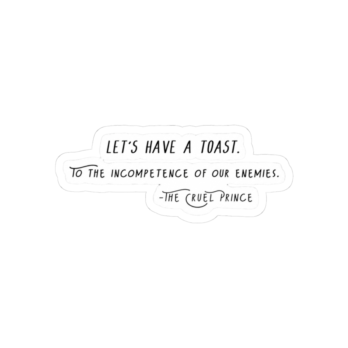 The Cruel Prince - A toast | The Cruel Prince / Holly Black