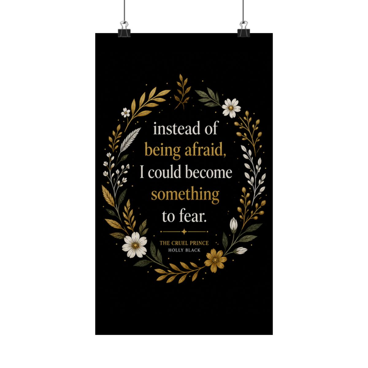 The Cruel Prince Quote Holly Black Posters and Art | The Cruel Prince / Holly Black - alternate angle 3, merchandise