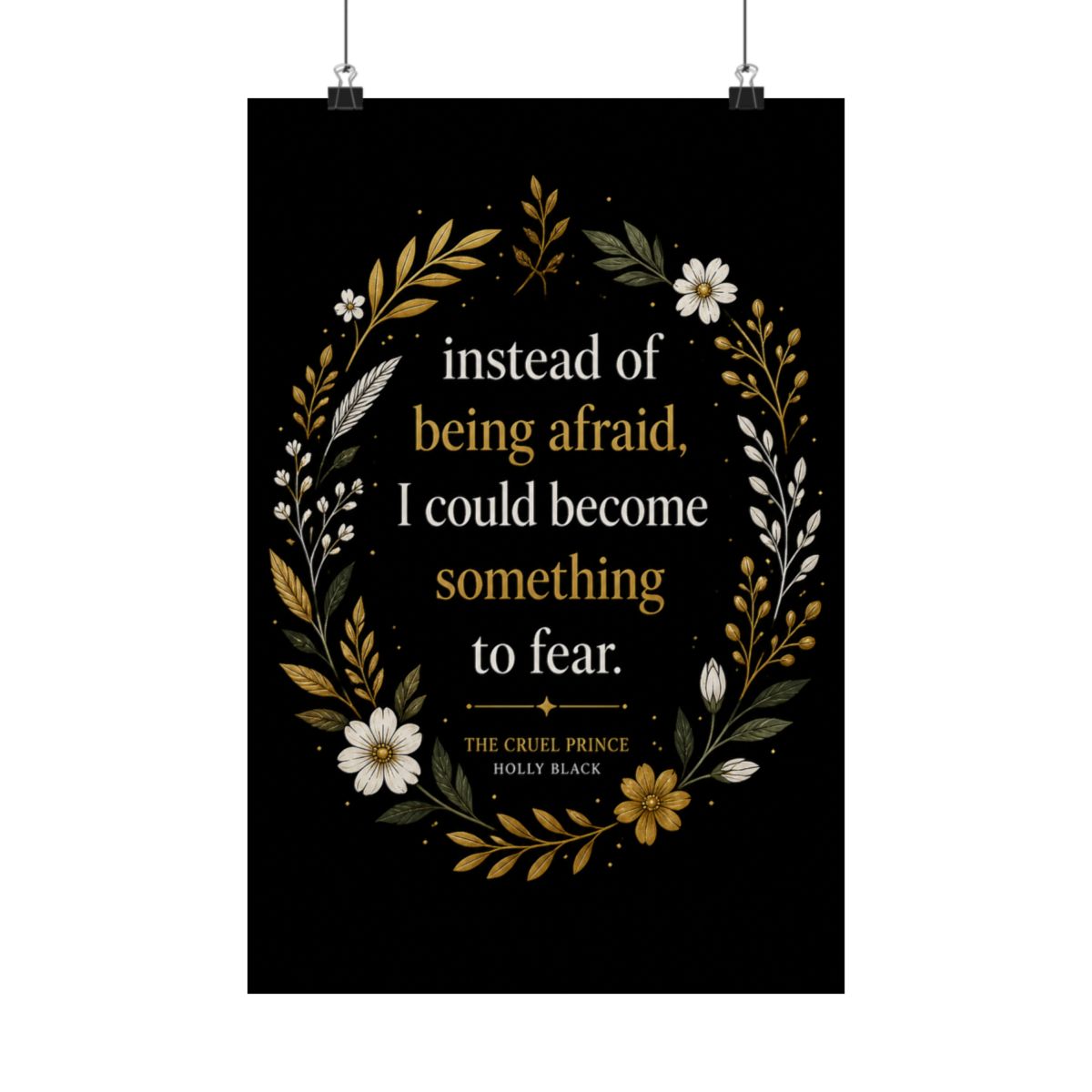 The Cruel Prince Quote Holly Black Posters and Art | The Cruel Prince / Holly Black - alternate angle 5, merchandise